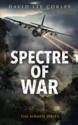 Spectre of War - David Lee Corley