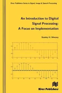 An Introduction to Digital Signal Processing - Stanley Mneney