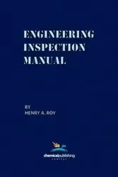 Engineering Inspection Manual - A. Roy Henry