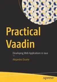 Practical Vaadin - Alejandro Duarte