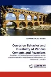 Corrosion Behavior and Durability of Various Cements and Pozzolans - MOHAMMED ALHAJ HUSSEIN