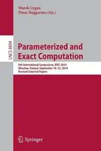 Parameterized and Exact Computation - Cygan Marek