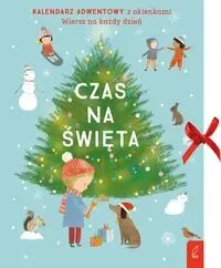 Czas na święta Kalendarz adwentowy z okienkami - Opracowanie zbiorowe