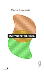 Incydentologia - Marek Krajewski