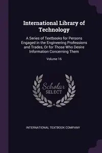 International Library of Technology - International Textbook Company