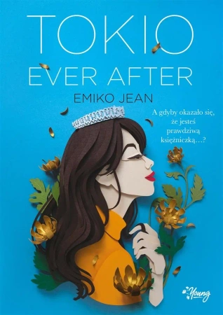 Tokio Ever After - Emiko Jean, Andrzej Goździkowski