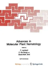 Advances in Molecular Plant Nematology - Lamberti F.