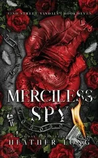 Merciless Spy - Long Heather