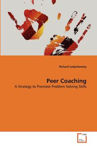 Peer Coaching - Richard Ladyshewsky