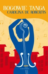 eBook Bogowie tanga - Carolina  de Robertis epub