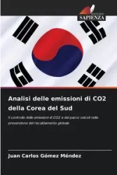 Analisi delle emissioni di CO2 della Corea del Sud - Juan Carlos Gómez Méndez