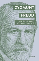 Kultura jako źródło cierpień - Zygmunt Freud