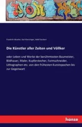 Die Künstler aller Zeiten und Völlker - Mueller Friedrich
