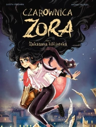 Czarownica Zora T.2 Zakazana biblioteka - Judith Peignen