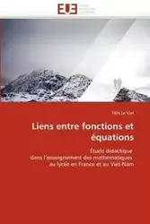 Liens entre fonctions et équations - LE VAN-T