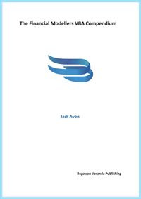 The Financial Modellers VBA Compendium - Jack Avon