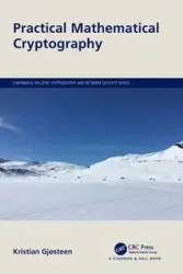 Practical Mathematical Cryptography - Kristian Gjøsteen