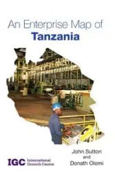 An Enterprise Map of Tanzania - John Sutton Professor of Cognitive Sci