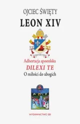 Adhortacja Apostolska DILEXI TE - Leon Papież XIV