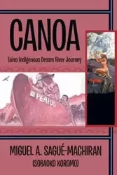 Canoa - Miguel A. Sagué-Machiran