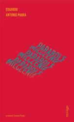 Parabole milczenia - Eduardo Antonio Parra