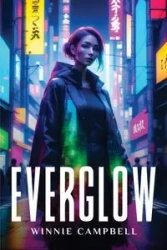 Everglow - Winnie Campbell