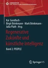 Regenerative Zukünfte und künstliche Intelligenz - Gondlach Kai
