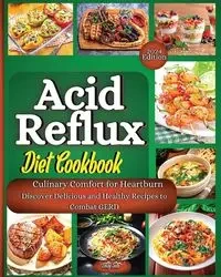 Acid Reflux Diet Cookbook - Emily Soto