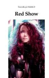 Red Show - Malelle D