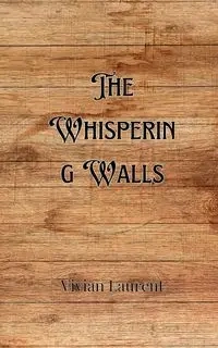 The Whispering Walls - Marlowe Aidan