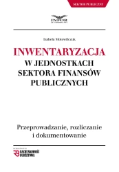 eBook Inwentaryzacja w jednostkach sektora finansów publicznych - Izabela  Motowilczuk