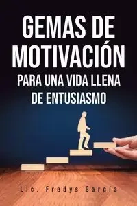 Gemas De Motivación - Garcí­a Fredys