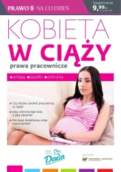 eBook Kobieta w ciąży prawa pracownicze - Marcin Wojewódka, Grzegorz Trejgel, Alicja Dobrenko