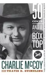 Fifty Cents and a Box Top - Charlie McCoy