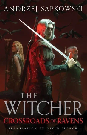 Crossroads of Ravens wer. angielska - Andrzej Sapkowski