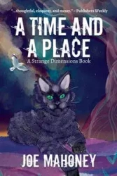 A Time and a Place - Joe Mahoney
