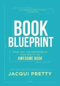 Book Blueprint - Jacqui Pretty