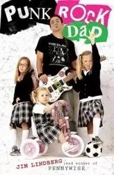 Punk Rock Dad - Jim Lindberg