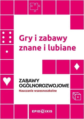 Gry i zabawy znane i lubiane. Zabawy ogólnoroz.. - Adam Cedro