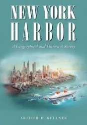 New York Harbor - Arthur D. Kellner