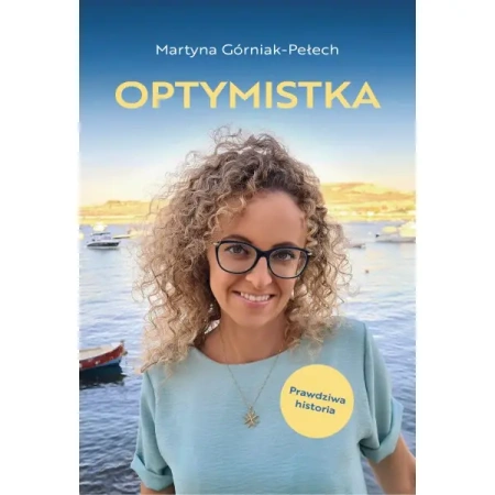 Optymistka - MARTYNA GÓRNIAK-PEŁECH