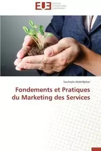 Fondements et pratiques du marketing des services - ABDELDJEBAR-S