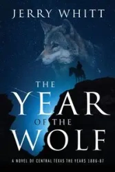 The Year of the Wolf - Jerry Whitt