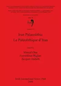 Iran Palaeolithic / Le Paléolithique d'Iran