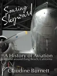 Soaring Skyward - Claudine Burnett
