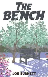 The Bench - Joe Burnett
