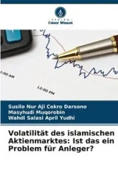 Volatilität des islamischen Aktienmarktes - Darsono Susilo Nur Aji Cokro