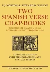 Two Spanish Verse Chap-Books - Norton F. J.