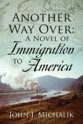 Another Way Over - John J. Michalik