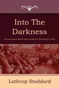 Into the Darkness - Stoddard Lothrop
